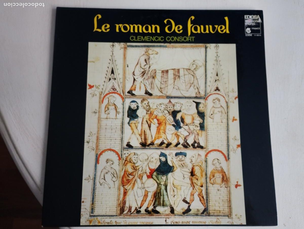 Discos de vinilo: Clemencic Consort &ndash; Le Roman De Fauvel, 1980 ed edigsa, doble portada