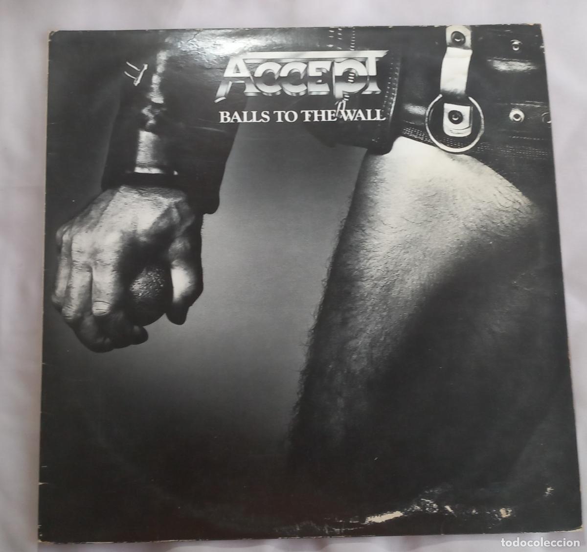 Discos de vinilo: Accept &ndash; Balls To The Wall. Portrait. 1983. UK &ndash; PRT 25791. Vinilo, LP, Album .