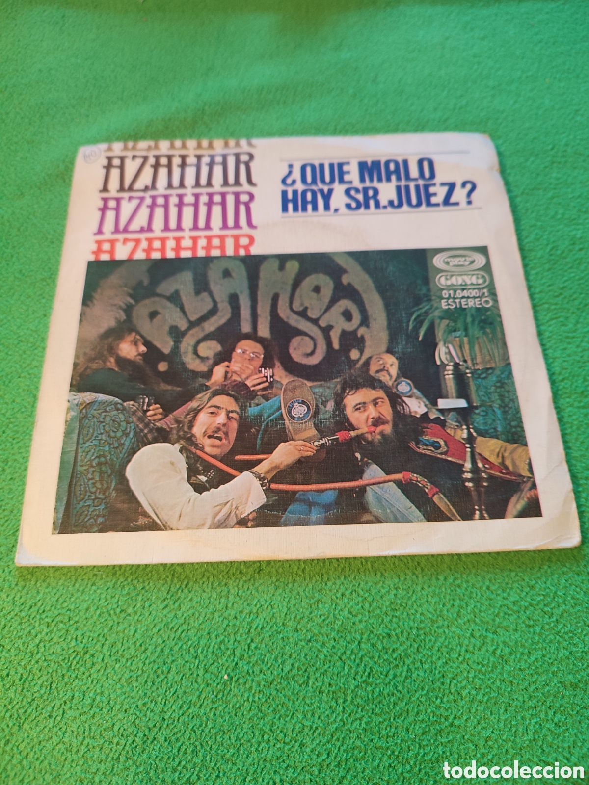 Discos de vinilo: Azahar - Que malo hay , Sr. Juez ?