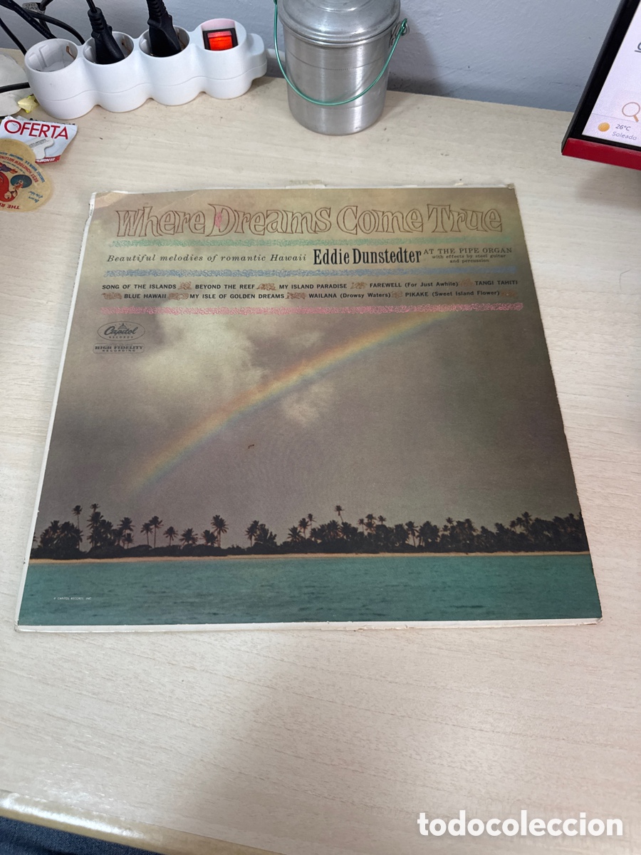 Discos de vinilo: DISCO VINILO WHERE DREAMS COME TRUE HAWAII EDDIE DUNSTEDTER 1961