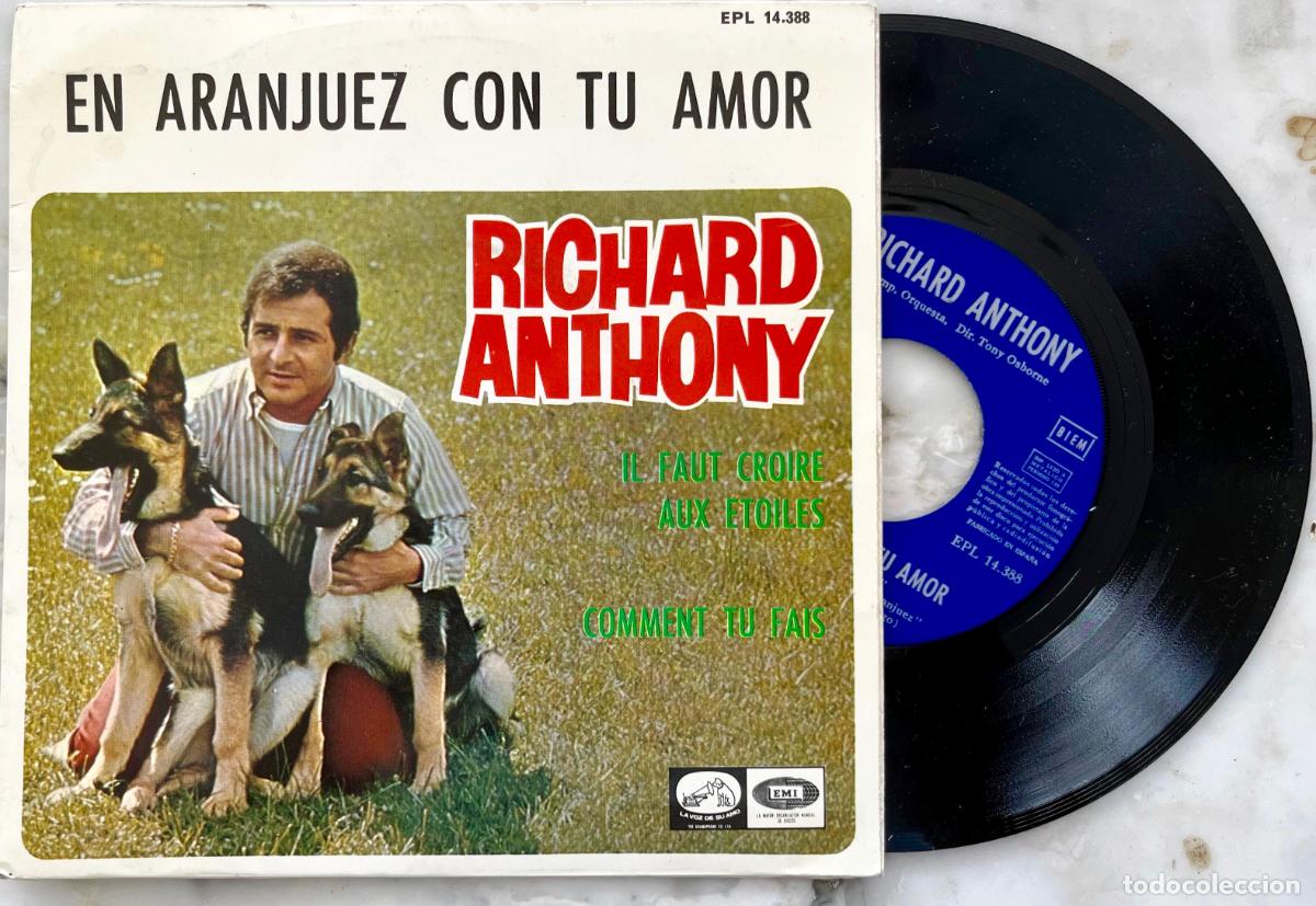 Discos de vinilo: RICHARD ANTHONY. ARANJUEZ. MON AMOUR + 2 TEMAS. EP ORIGINAL ESPA&Ntilde;A 1967