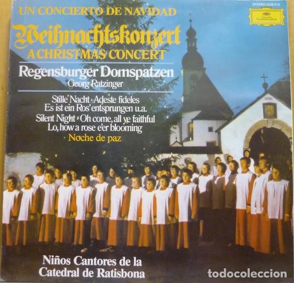 Discos de vinilo: - LP Regensburger Domspatzen, Georg Ratzi, Un Concierto De Navidad = Weihnachtskonzert = A Christm