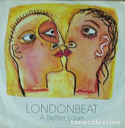 Discos de vinilo: - 12 inch Londonbeat, A Better Love
