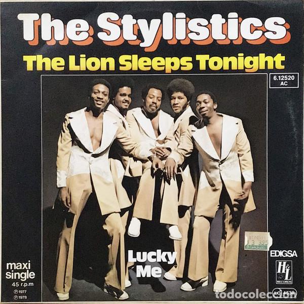 Discos de vinilo: - 12 inch The Stylistics, The Lion Sleeps Tonight