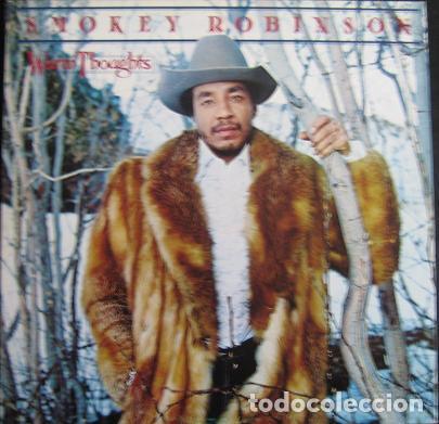 Discos de vinilo: - LP Smokey Robinson, Warm Thoughts