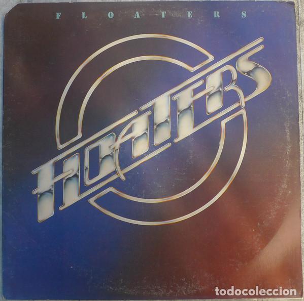 Discos de vinilo: - LP The Floaters, The Floaters