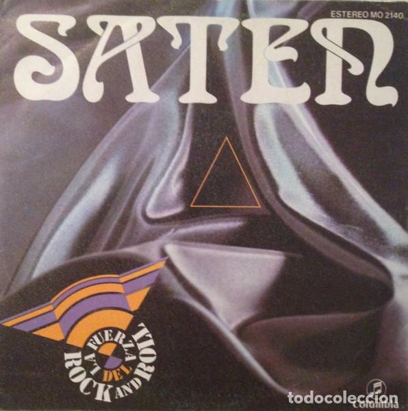 Discos de vinilo: - 7 inch Saten, La Fuerza Del Rock And Roll