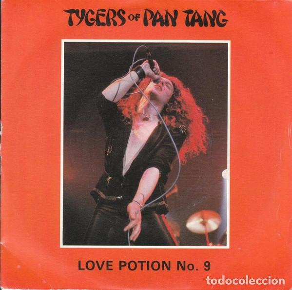 Discos de vinilo: - 7 inch Tygers Of Pan Tang, Love Potion No.9