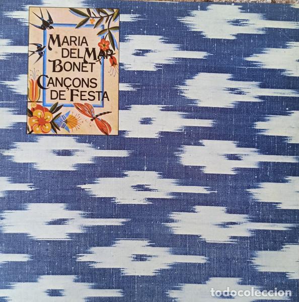 Discos de vinilo: - LP Maria Del Mar Bonet, Can&ccedil;ons De Festa