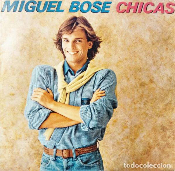 Discos de vinilo: - LP Miguel Bos&eacute;, Chicas