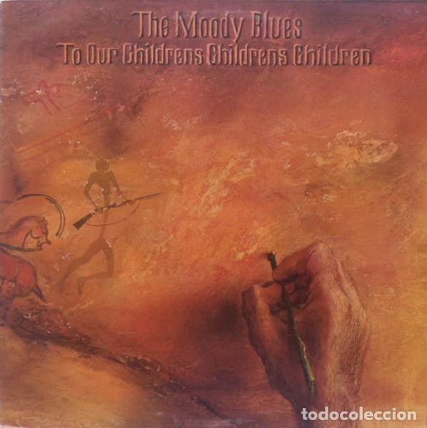 Dischi in vinile: The Moody Blues, To Our Childrens Childrens Children - LP