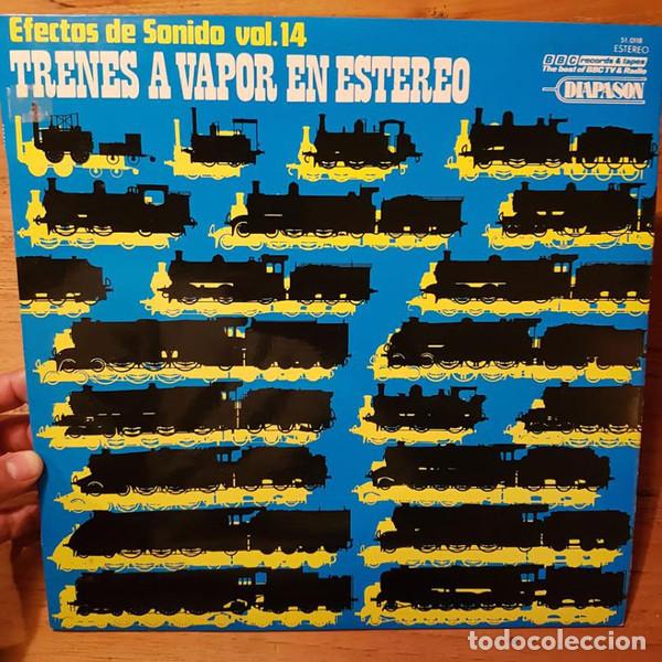 Discos de vinil: No Artist, Trenes A Vapor En Estereo. Efectos de Sonido Vol.14 - LP