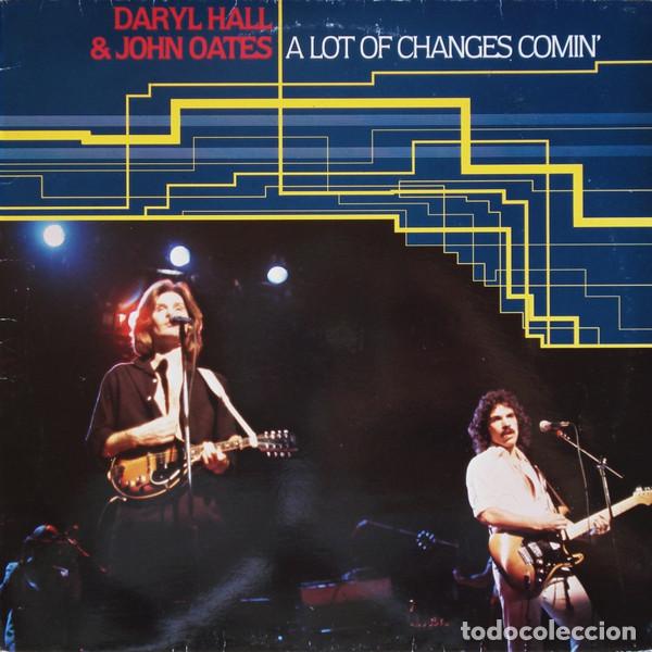 Discos de vinil: Daryl Hall & John Oates, A Lot Of Changes Comin' - LP