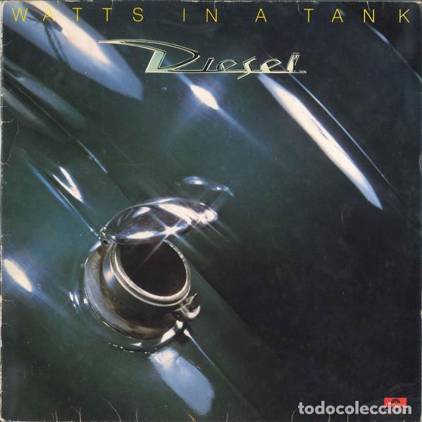 Disques de vinyle: - LP Diesel, Watts In A Tank