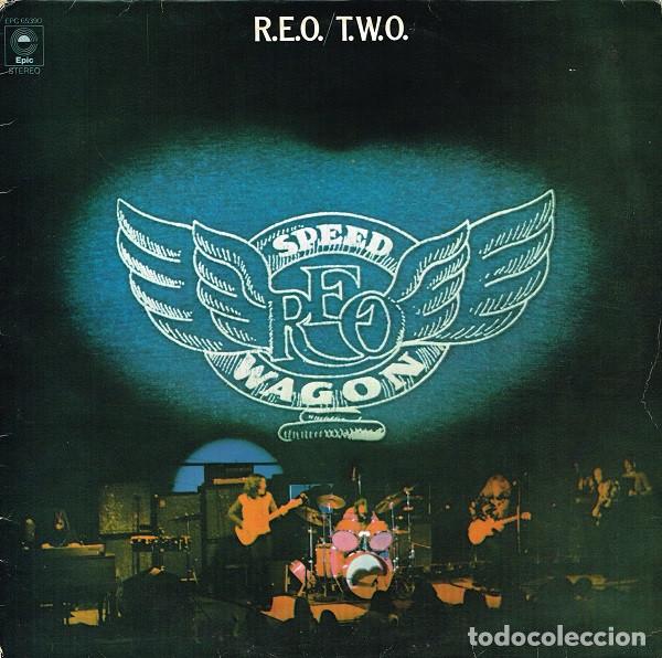 Disques de vinyle: - LP REO Speedwagon, R.E.O./T.W.O.