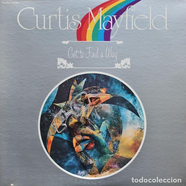 Discos de vinilo: - LP Curtis Mayfield, Got To Find A Way