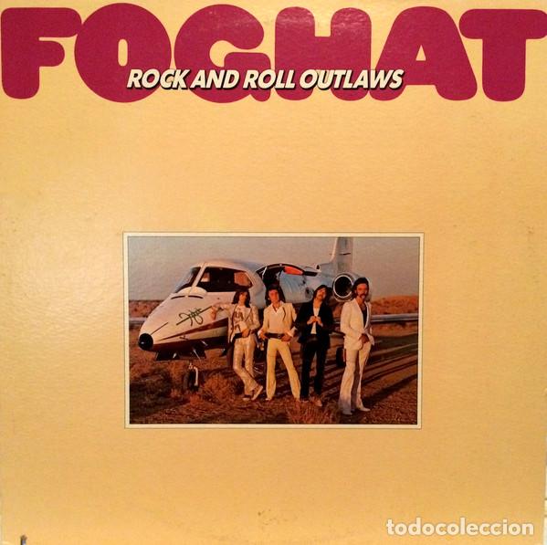 Vinyl records: Foghat, Rock And Roll Outlaws - LP