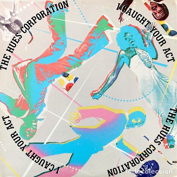 Discos de vinilo: - LP The Hues Corporation, I Caught Your Act