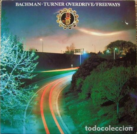 Discos de vinilo: Bachman-Turner Overdrive, Freeways - LP