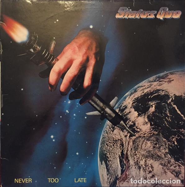 Discos de vinilo: Status Quo, Never Too Late - LP