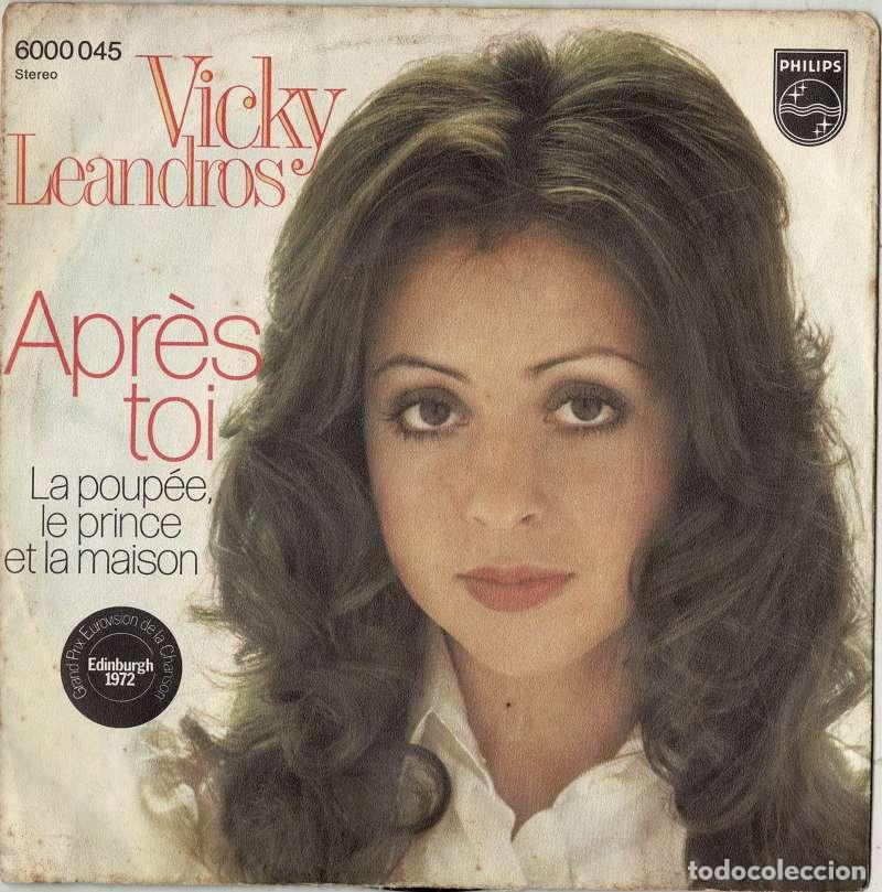 Discos de vinilo: Apr&egrave;s Toi. La poup&eacute;e, le prince et la maison. Single - Vicky Leandros