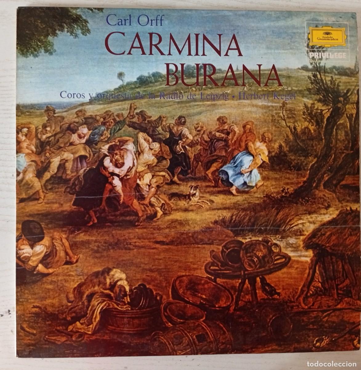 Discos de vinilo: CARL ORFF : Carmina Burana. Coro y orquesta de la Radio de Leipzig. (Deutsche Grammophon, 1976)