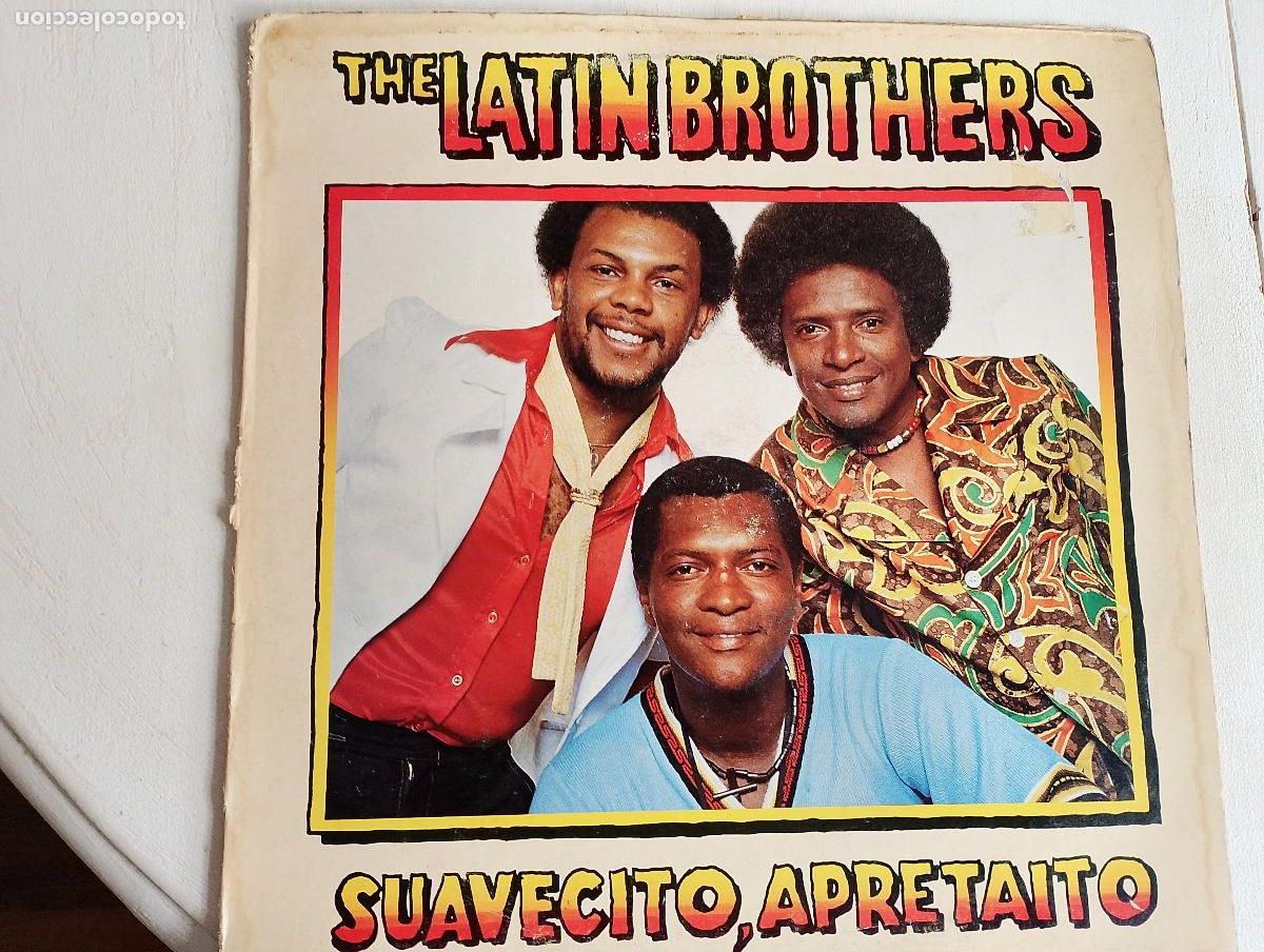 Discos de vinilo: The Latin Brothers &ndash; Suavecito, Apretaito,1980 Latin Salsa, Cumbia