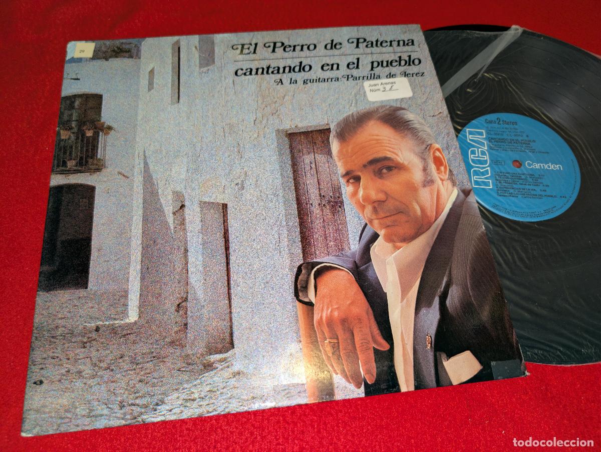 Discos de vinilo: EL PERRO DE PATERNA & Parrilla de Jerez Cantando en el pueblo LP 1979 RCA EX
