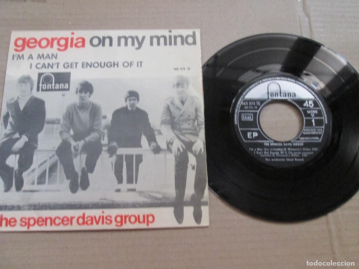 Discos de vinilo: THE SPENCER DAVIS GROUP - Georgia on my Mind. EP, ed espa&ntilde;ola 7&rdquo; 1967. Muy buen estado (VG+)