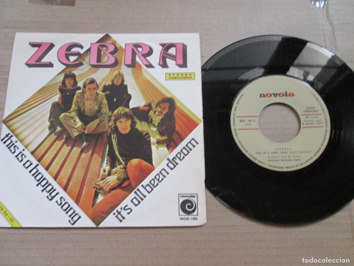 Discos de vinilo: ZEBRA - This is a Happy Song / It&acute;s all been dream. Single, ed espa&ntilde;ola 7&rdquo; 1972. Magn&iacute;fico (VG+/NM)