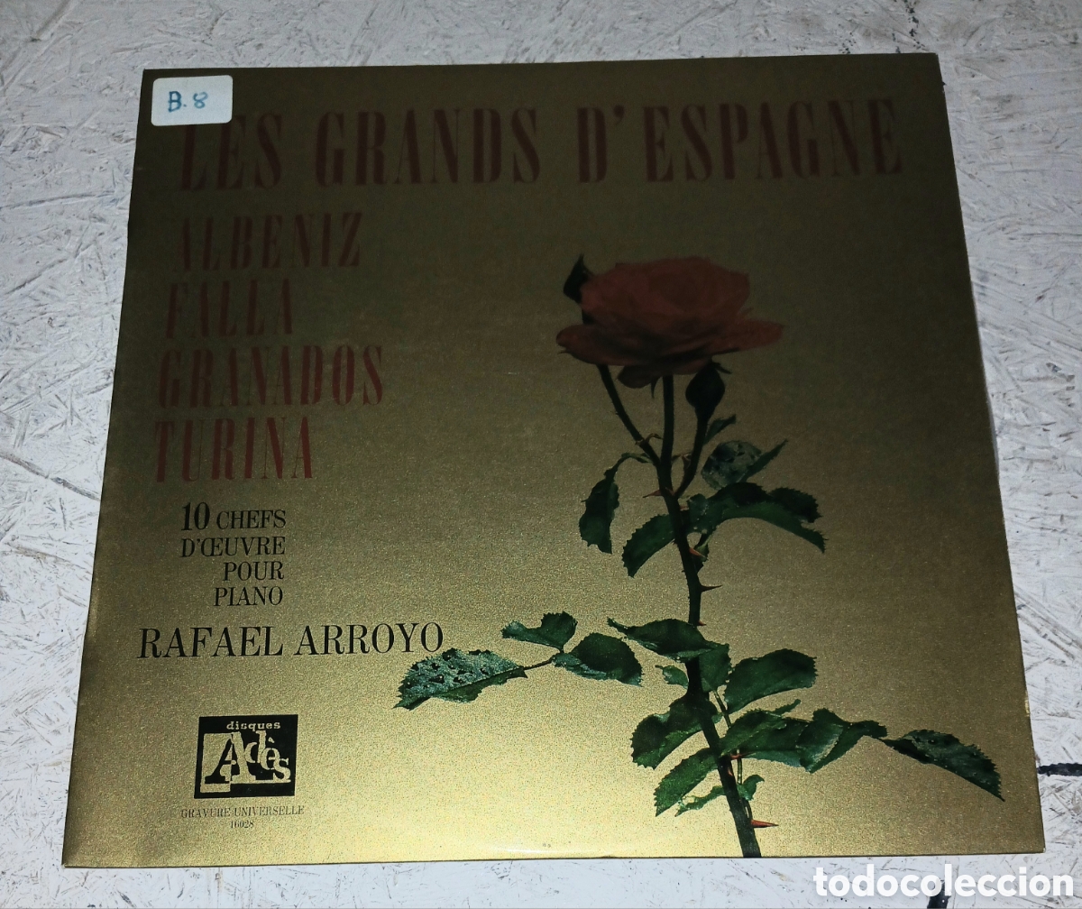 Discos de vinilo: Vinilo LP: Rafael Arroyo - Les Grands d'Espagne: Alb&eacute;niz, Falla, Granados, Turina . Edici&oacute;n francesa