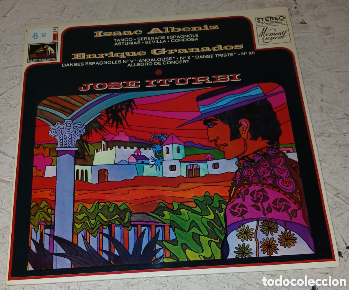 Discos de vinilo: Vinilo LP: Jos&eacute; Iturbi - Isaac Alb&eacute;niz & Enrique Granados: Danzas Espa&ntilde;olas, Asturias, Sevilla, C&oacute;rd