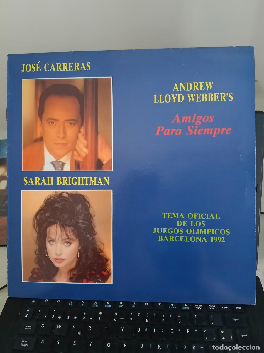 Discos de vinilo: RAR MAXI 12. JOS&Eacute; CARRERAS & SARAH BRIGHTMAN. AMIGOS PARA SIEMPRE. BARCELONA 1992