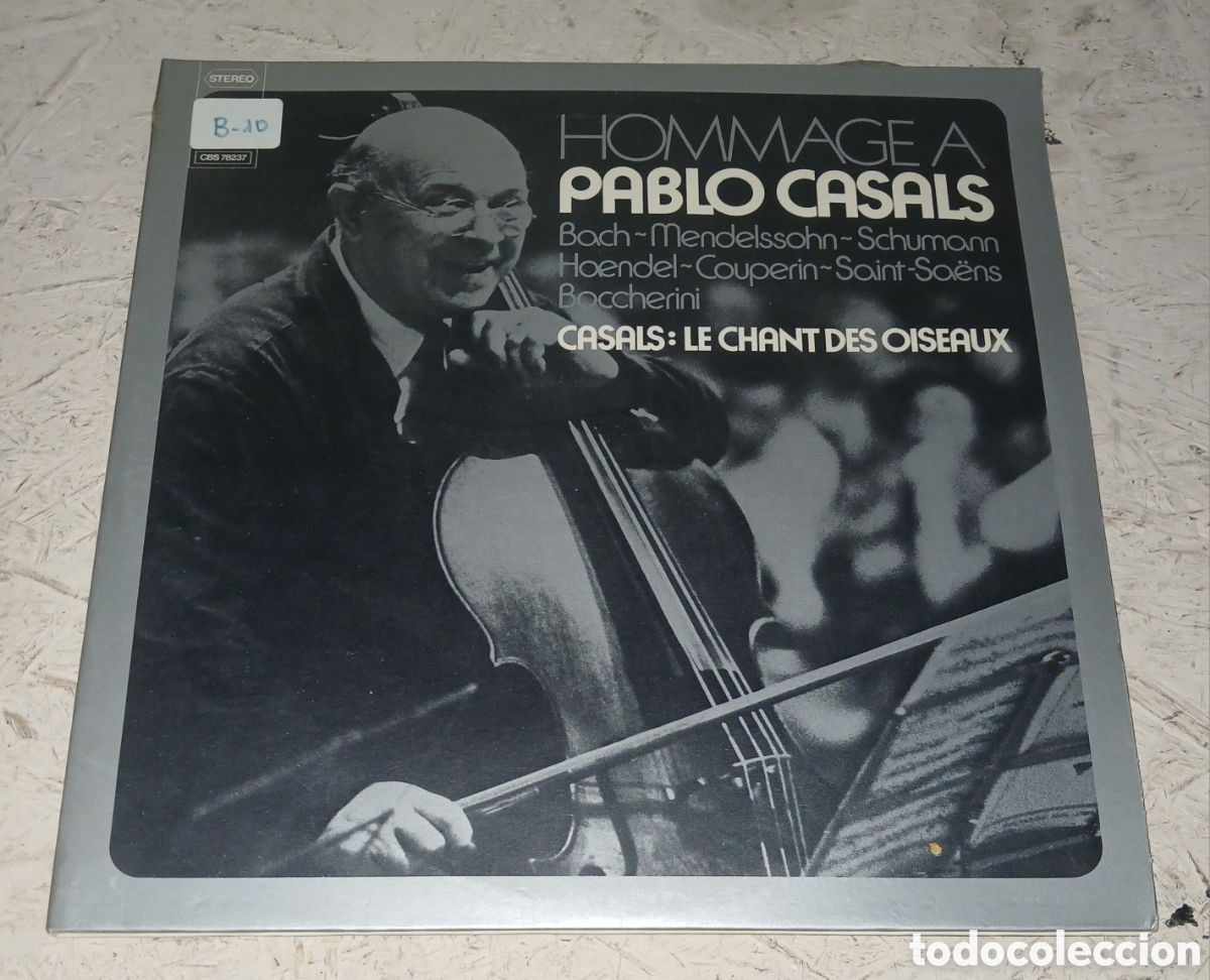 Discos de vinilo: Vinilo 2xLP Gatefold: Pablo Casals - Hommage &agrave; Pablo Casals (Bach, Mendelssohn, Schumann, Haendel,