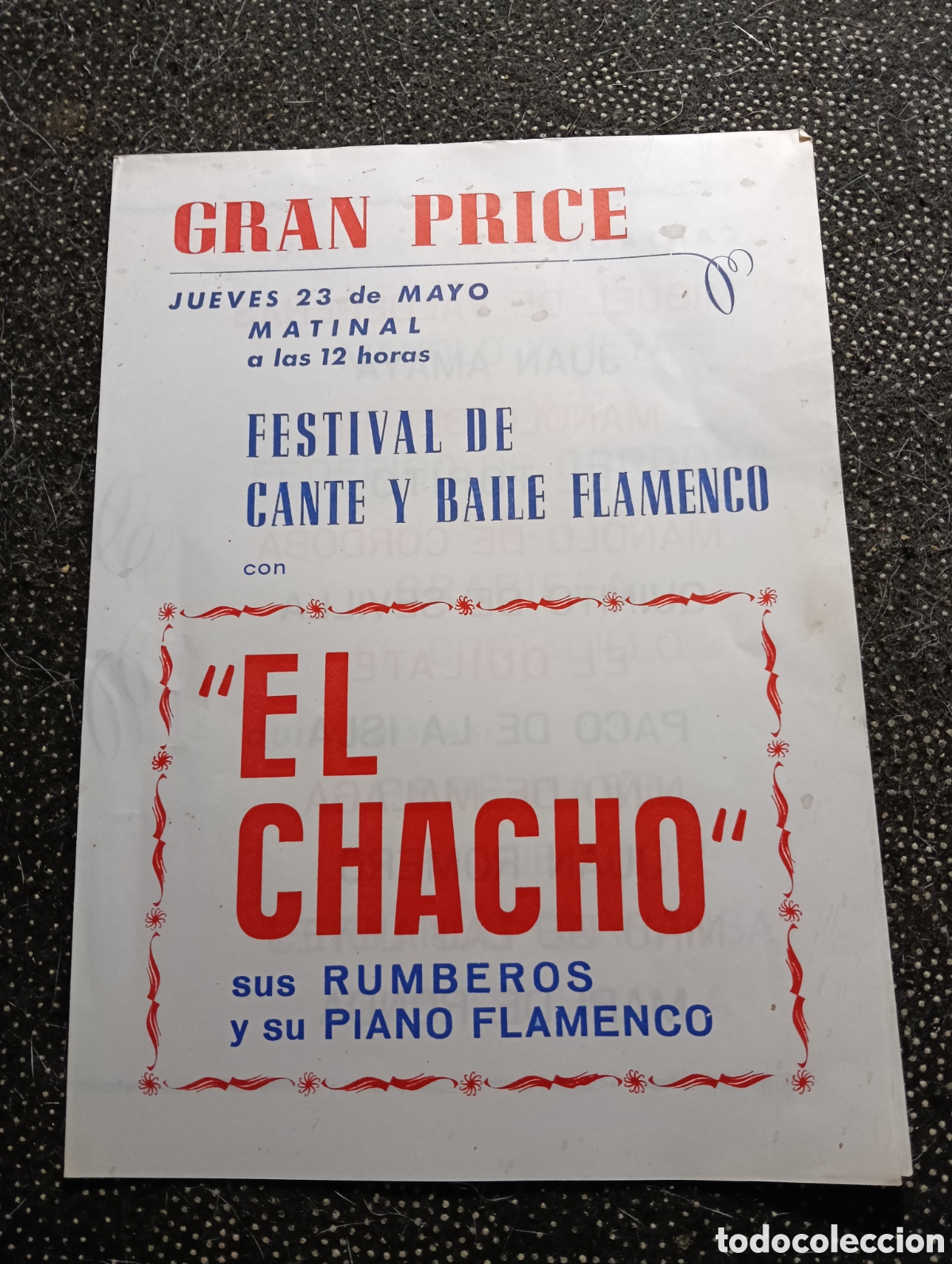 Discos de vinilo: Programa del GRAN PRICE con el CHACHO y sus rumberos a&ntilde;os 1940-50, con Miguel de Valdepe&ntilde;as, Juan Am
