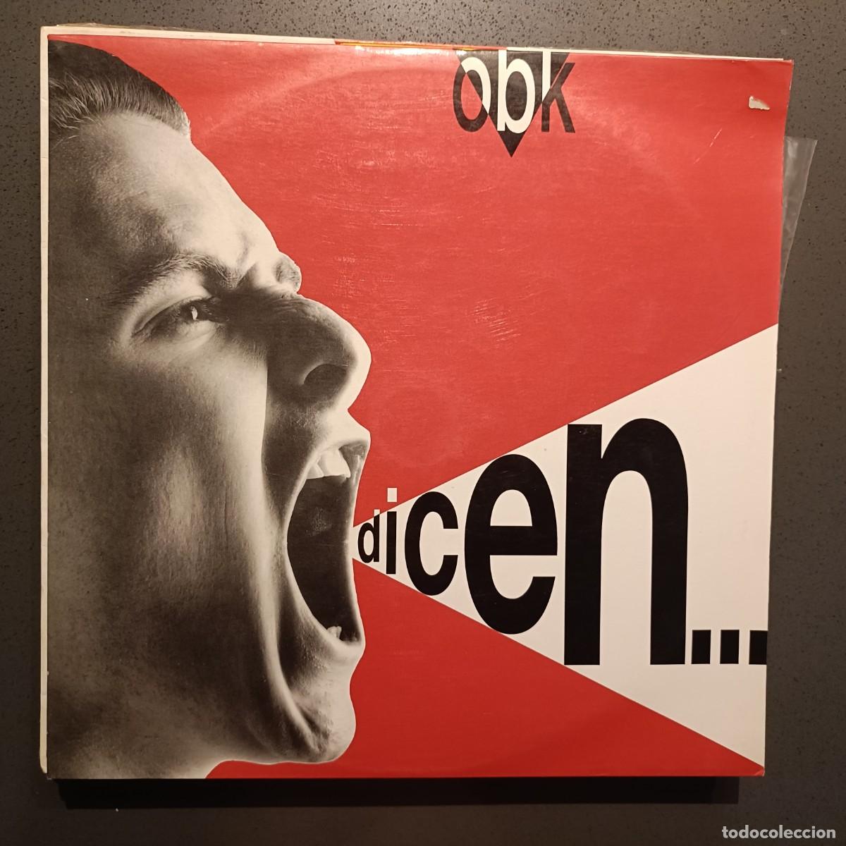 Discos de vinilo: OBK - Dicen ... - Maxi Single Sello Blanco y Negro 1993