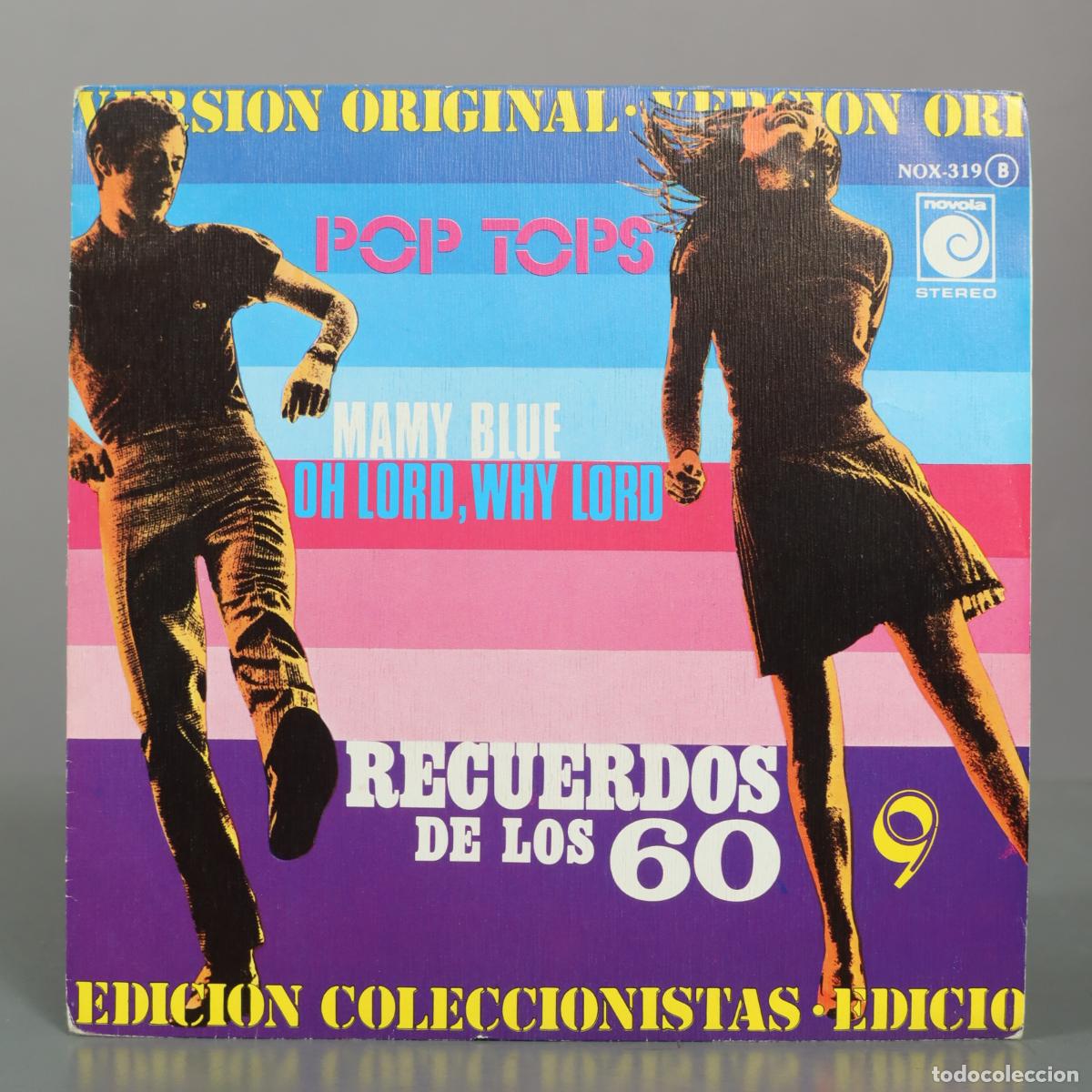 Discos de vinilo: SINGLE. Mamy Blue / Oh Lord, Why Lord - Pop Tops