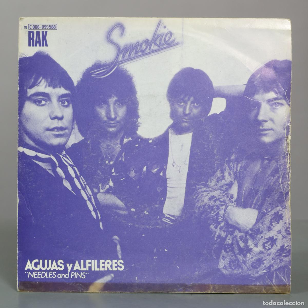 Discos de vinilo: SINGLE. Agujas y alfileres (Needles and pins) / No one could ever love you more - Smokie
