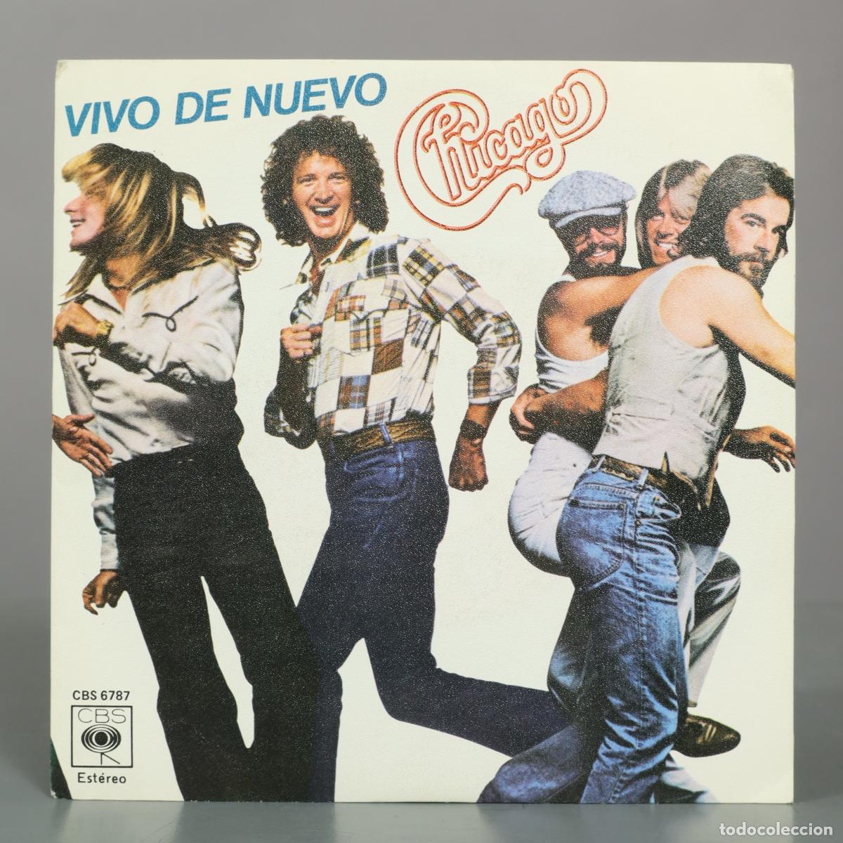 Discos de vinilo: SINGLE. Vivo de Nuevo - Chicago