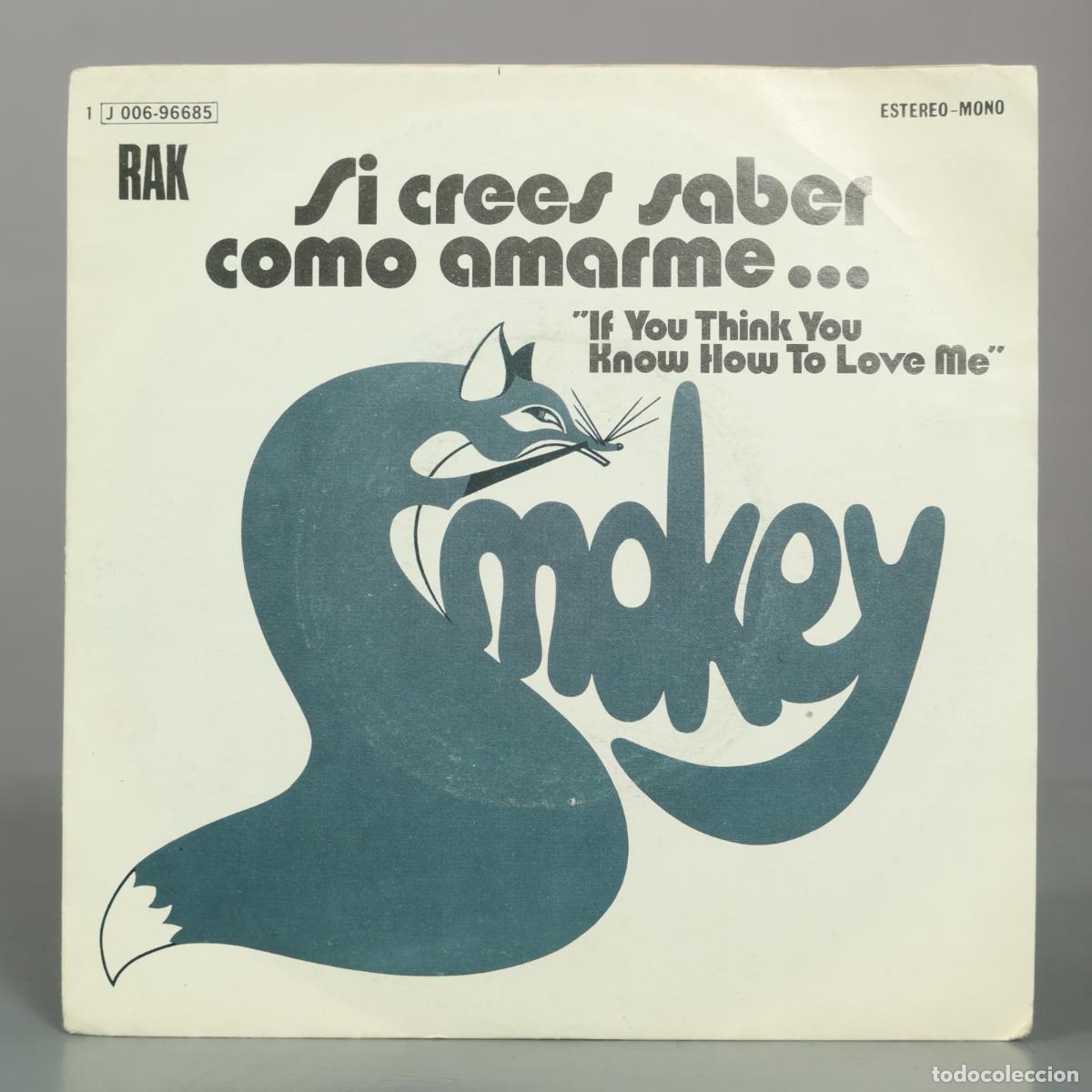 Discos de vinilo: SINGLE. Smokey &ndash; Si Crees Saber Como Amarme... If You Think You Know How To Love Me