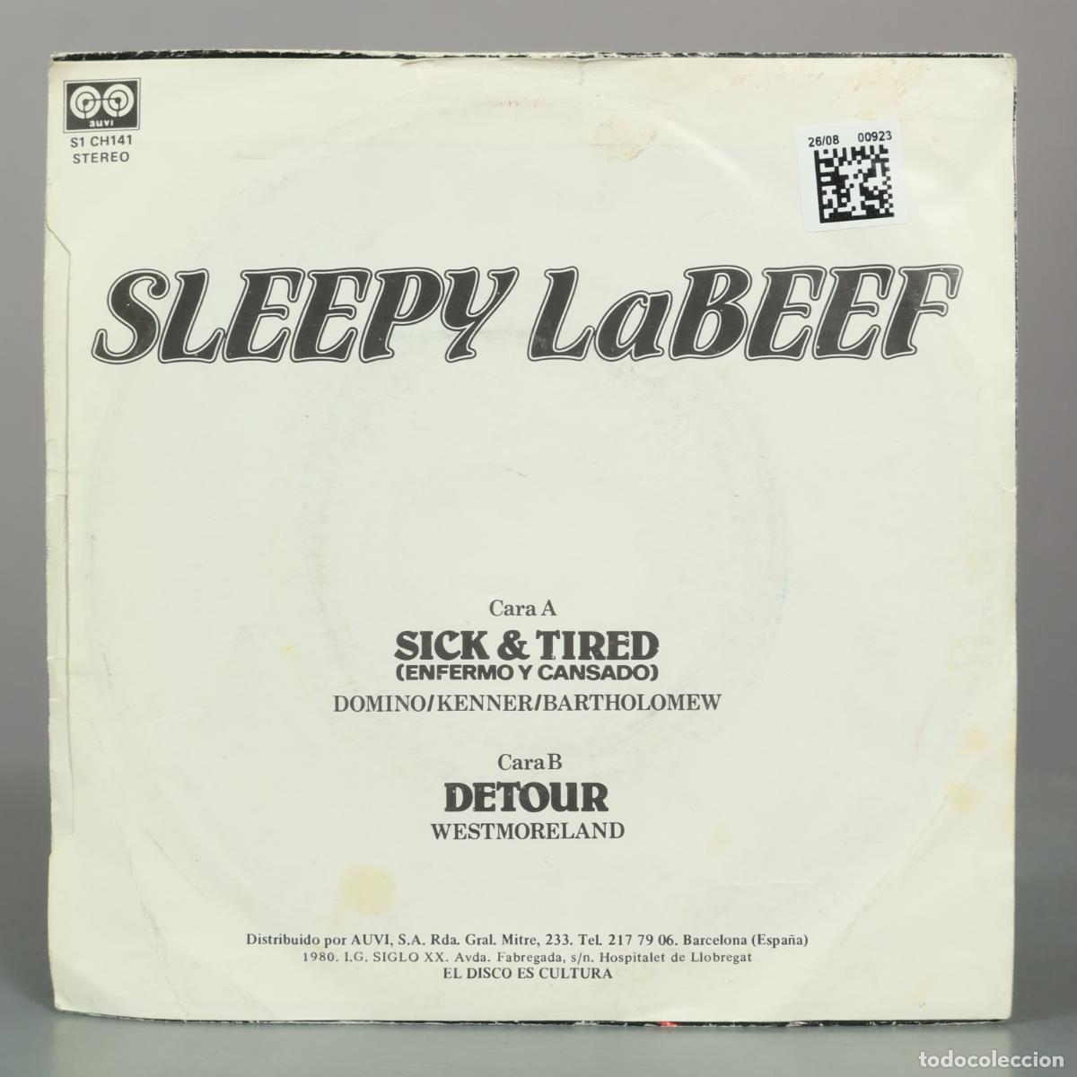 Discos de vinilo: SINGLE. Sleepy La Beef &ndash; Sick & Tired (Enfermo Y Cansado) - Foto 2