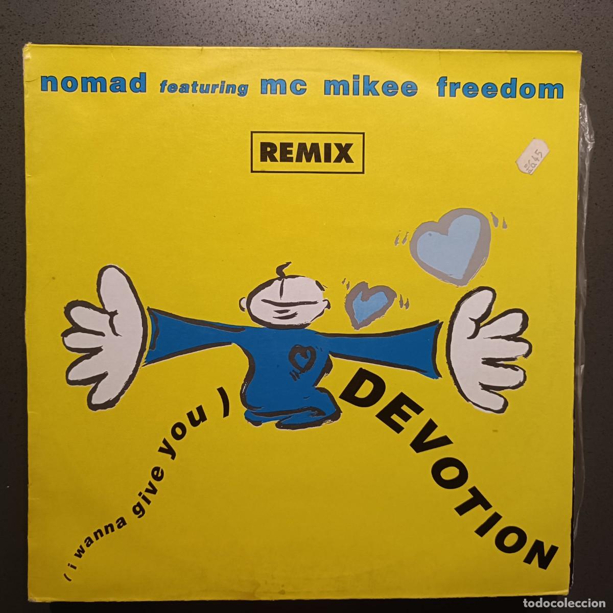 Discos de vinilo: Nomad Featuring MC Mikee Freedom - (I wanna give you) Devotion - Maxi Single Spitfire Music 1991