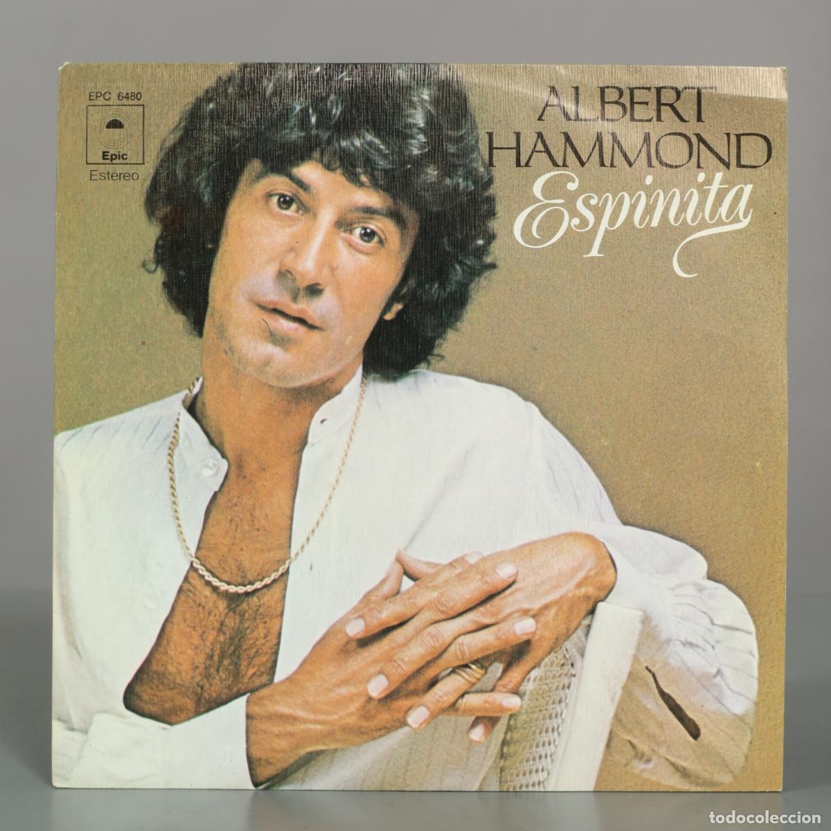 Discos de vinilo: SINGLE. ESPINITA - Albert Hammond