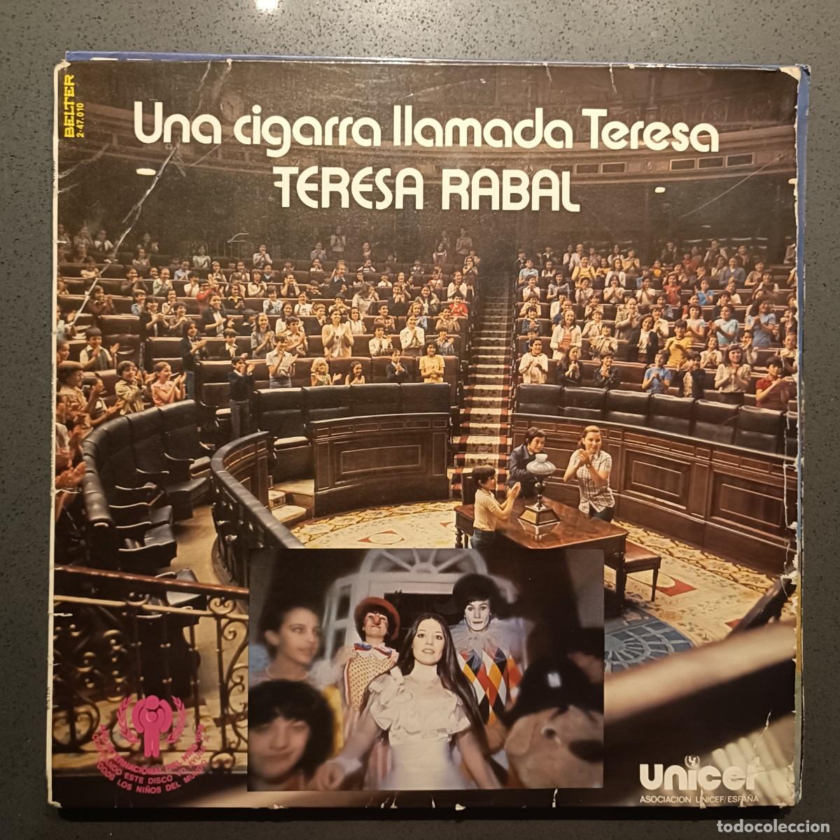 Discos de vinilo: Teresa Rabal - Una cigarra llamada Teresa Rabal - LP. Belter 1979 (Unicef)