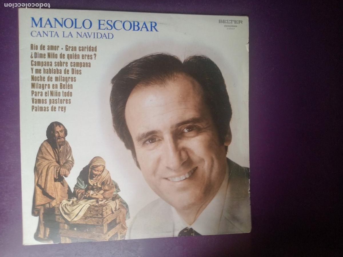 Discos de vinilo: Manolo Escobar &ndash; Canta La Navidad - LP BELTER 1982 - VILLANCICOS, COPLA - SIN APENAS USO