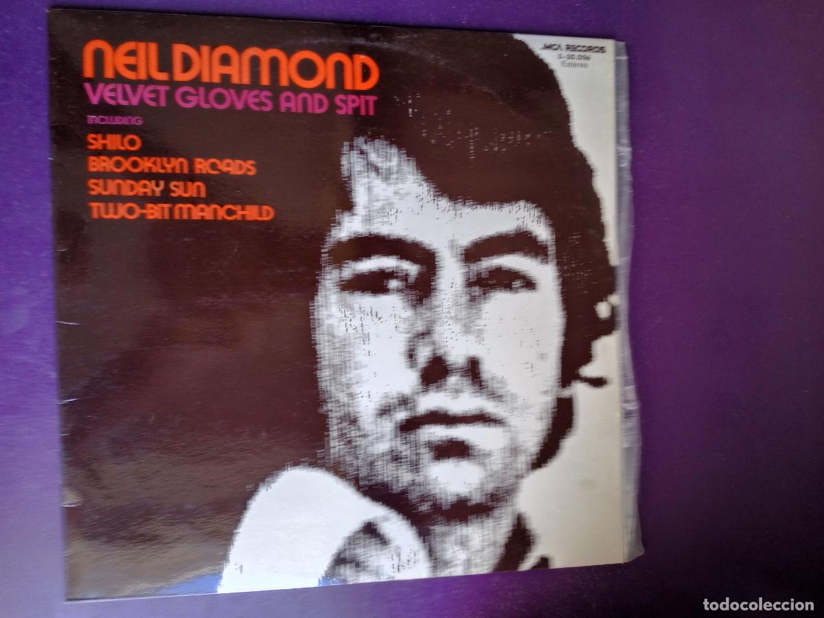 Discos de vinilo: NEIL DIAMOND &lrm;&ndash; VELVET GLOVES AND SPIT - LP MCA 1973 SIN USO - FOLK ROCK 70'S