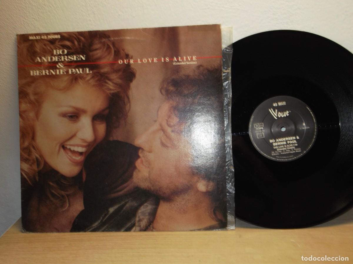 Discos de vinilo: Bo Andersen & Bernie Paul &ndash; Our Love Is Alive MAXI 45 RPM LP