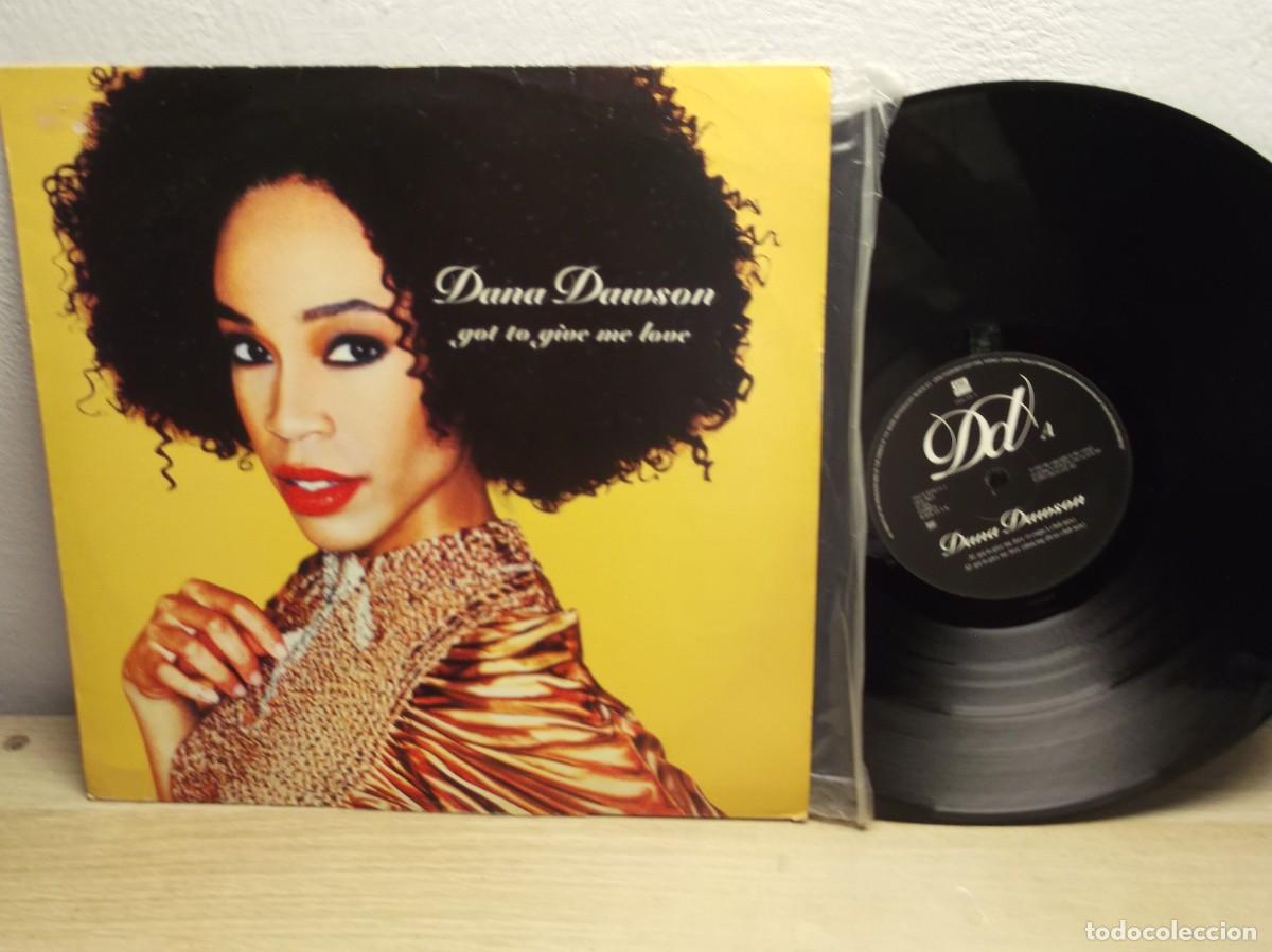 Discos de vinilo: Got To Give Me Love - Dana Dawson 12&rdquo; MAXI Single 45 RPM LP