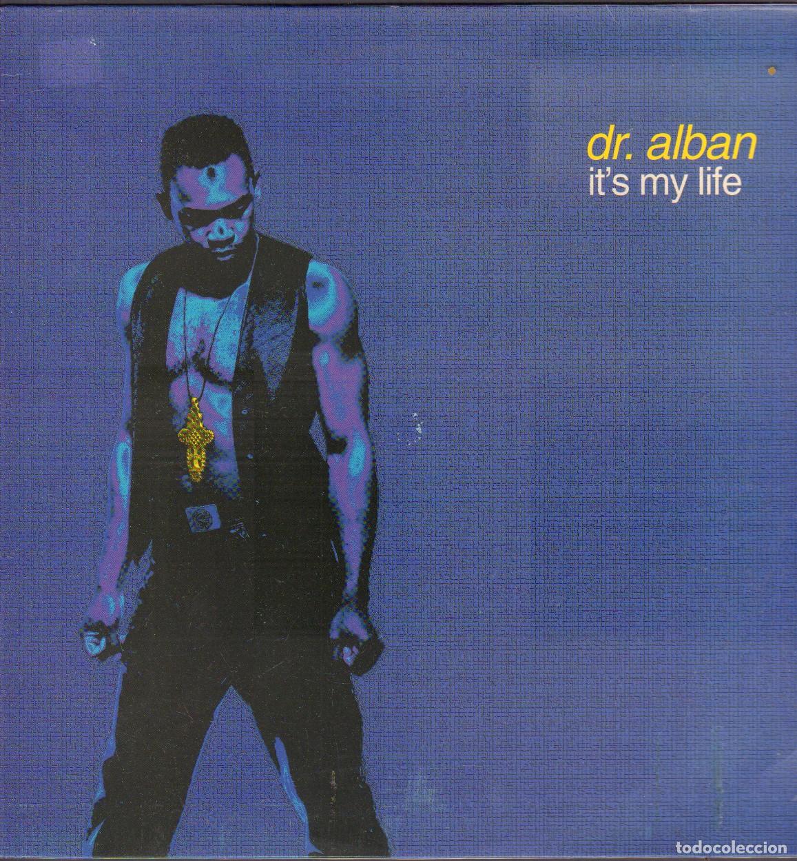 Discos de vinilo: DR. ALBAN - IT'S MY LIFE / EXTENDED CLUB, EXTENDED RADIO, RADIO EDIT / MAXISINGLE BMG 1992 RF-26707