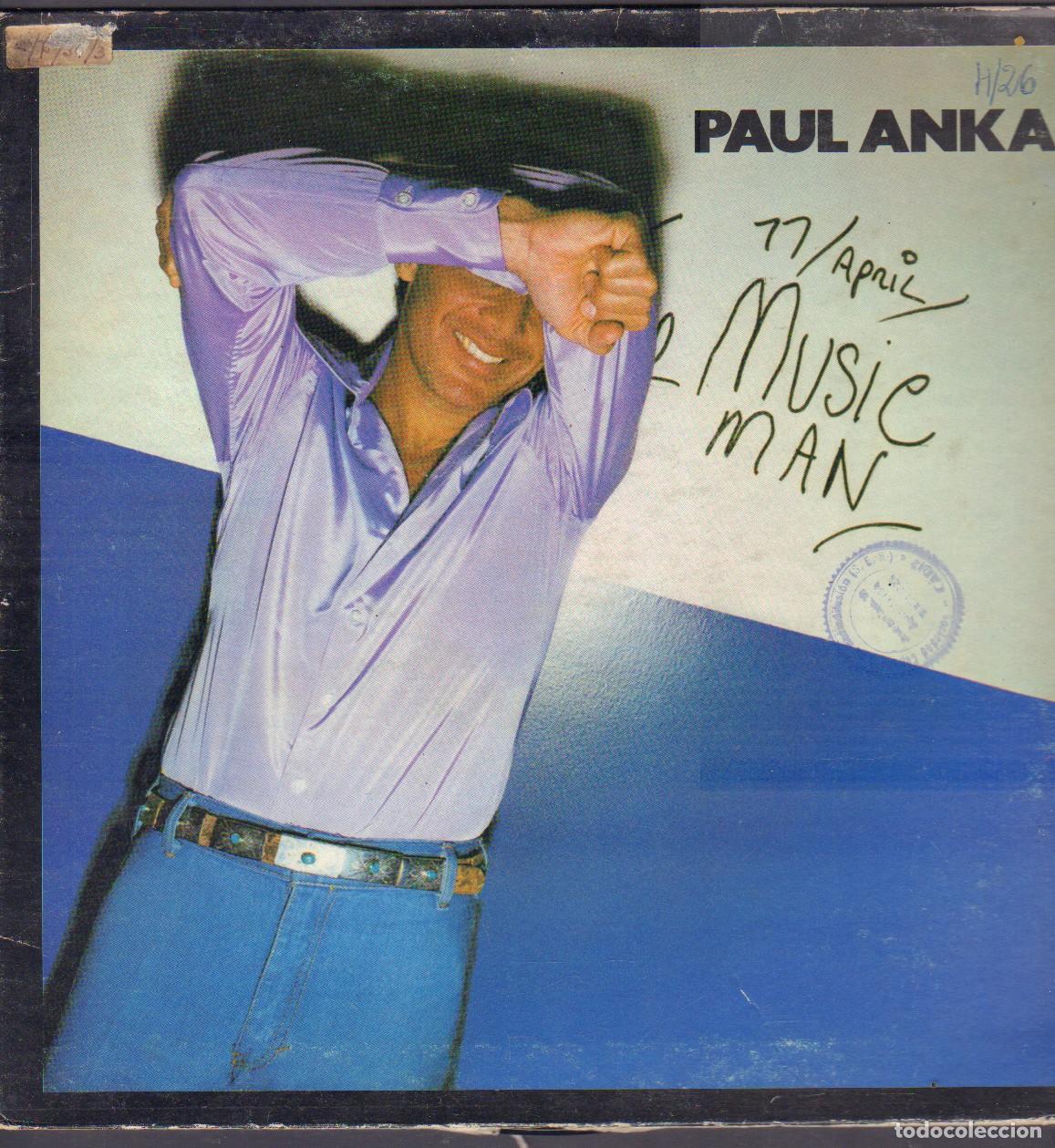Discos de vinilo: PAUL ANKA - THE MUSIC MAN / DANNON, SLOWDOWN, JEALOUS LADY.../ LP ARIOLA 1977 RF-26712